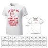 Men's Polos So Tell Me What You Want Really T-Shirt Aesthetic Clothes Summer Top Man Cotton