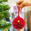 Autres fournitures de fête d'événement Personnalisé Je veux l'année de carburant Ornement Famille Arbre de Noël Ornement Pendentif Décoration de fête à la maison Cadeau créatif 220908