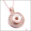 Pendant Necklaces Snap Button Jewelry Rhinestone Sier Rose Gold Round Shape Pendant Fit 18Mm Snaps Buttons Necklace For Dhseller2010 Dhbzn