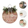 Decoratieve bloemen Deur Plaque Welkom Decoratie Voorkant Rustieke hanger houten honden je hoopt dat we veranda ornament bord huis krans