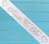 Per le donne di addio al nubilato Sashes Gold Letter Bride To Be Satin Sash Bridal Shower Matrimonio Addio al nubilato Decorazione RRE14300