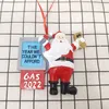 2022 Ornamentos criativos de Natal Papai Noel Gas este ano n￣o pod￭amos pagar pingentes de ￡rvores de Natal de resina dura