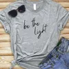 Camisetas femininas camisetas Jesus Top Graphic Tee Be The Light Shirt Feminino Roupas de verão Causa Camiseta cristã de algodão plus size