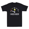 Men's T-Shirts Boy Men T Shirt Funny Drinking I Need A Beer Meter Retro Tshirt Vintage Creative Design Graphic Tshirts Ropa Hombre Camisetas