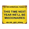 Metallmalerei „This Time Next Year Millionaires Only Fools and Horses“ Metallschild Retro Vintage Blechschild Bar Pub Home Metallplakat T220829