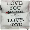 Taie d'oreiller en tissu pour la Saint-Valentin, taie d'oreiller facile à démonter, 50x70cm, fournitures de lit, coussin Er blanc noir, Love You More Dhgpa