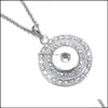 Collane con ciondolo Noosa Gioielli con bottone a pressione Collana piena di cristallo con catena a maglie Fit 18mm Pendenti con consegna a goccia da donna Dhtju