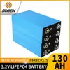 Klasa A 3,2V 130AH Recargable LifePo4 Pakiet akumulatorowy litowo -żelazo fosforanowy kombinezon pryzmatyczny do systemu energetycznego energetycznego Vans Vans Solar RV