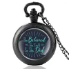 Pocket Watches Classic Bible Vers hon trodde kunde så gjorde kvartset Watch Vintage Men Women Religious Necklace Gifts