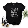 Joyful Merry And Blessed Print Tops Women Hipster Funny T-shirt Lady Yong Girl 6