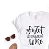 Dulce como la camiseta de vino de fresa Mujeres Hipster Camiseta divertida Lady Yong Girl 6 Color