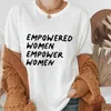エンパワーされた女性トップスエンパワーTシャツガールパワーシャツフェミニストシャツトレンディ