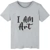 I Am Art Hipster Tops Femme T-shirts Top à manches courtes Graphic Letter Print Lady