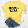 Home Girl Women Tee Casual Hipster Funny T-shirt Lady Yong Top 90s Drop Ship Zy-345