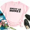 Sweet As Honey Tee Women Hipster Funny T-shirt Lady Yong Girl Top Drop Ship Zy-366