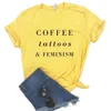 Tatuaggi caffè e magliette femminismo stampa magliette da donna casual camicia divertente per