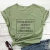 Inner Beauty Doesnt Tops Get You Drinks T-shirt Funny Drinker Sayings Shirts