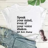 Tala ditt tee sinne ￤ven om r￶st skakar t-shirts feministiska skjortor kvinnor mode