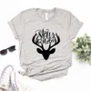 Stay Wild Deer T Shirts Women Tshirts Casual rolig skjorta för Lady Top Tee Hipster 6