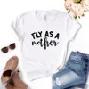 Flyga som toppar en mamma kvinnor tshirts casual rolig t -shirt för lady topp tee hipster