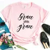 Grace Upon Imprimer Femmes Décontracté T-shirt Drôle Pour Dame Haut Pour Fille Tee Hipster Livraison Directe