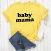 Baby Mama Print Damen Damen T-Shirt T-Shirt Casual Hipster Funny Lady Yong Girl