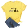 Out Of Office Tee Print Women Hipster Funny T-shirt Lady Yong Girl 6 Color Top Drop