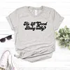 Ses t-shirts bonnes femmes baby femmes chemise drôle décontractée pour yong dame girl top tee-shirt