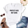 Protéger les enfants Tee Not Guns Imprimer Femmes Casual Funny T Shirt Pour Lady Top Hipster 6