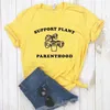 Support Plant Parenthood Womens t -shirt tryck kvinnor avslappnad rolig för yong lady