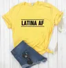 Latina Af Print Women Casual Camiseta Funny para Lady Yong Girl Top Tee 6 Cores Drop