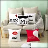 Pillow Case Love Couple Pillow Case Letter Mr And Mrs Er Wedding Valentine Day Pillowcase Lovers Home Office Sofa Throw Drop Deliver Dhlyu