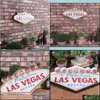 Metal Painting Decorazione di Las Vegas Metal Painting Insegne di benvenuto Led Bar Decorazioni da parete Drop Delivery Home Garden Arts Crafts Dhwnp