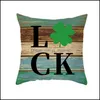 Kuddefodral St Patricks Day Pillow ERS 18x18 tum Dekorationer Shamrock Clover Throw Pudow Case Cushion Fall f￶r heminredning Drop Deli Dhrwn