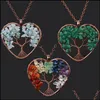 Pendant Necklaces Handwork Chakra Heart Pendant Necklace Wire Natural Stone Beads Tree Of Life Necklaces For Women Children Fashion Dhm7M