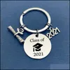 Key Rings 2021 Roestvrij staal Creative Graduation Keychain Graduate Studenten Positieve energie Key Keten Keyring Gift Sieraden Drop del Dhpqz