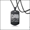 Pendentif Colliers Mode Black Lives Matter Collier Protest Militaire Marque Hiphop En Acier Inoxydable Pendentif Drop Delivery Bijoux Ne Dh46G