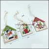 Decorazioni natalizie 3 pezzi / set Ciondolo in legno di Natale Babbo Natale Alce Pupazzo di neve Pendenti Ornamenti per alberi Decorazione Consegna a goccia Ho Dh1Yw