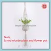 Autres fournitures de jardin 18 styles plante cintre pot de fleurs sac de filet de pot de fleur à la main coton tricot corde de levage pots lanière Dhlq5
