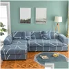 Stuhlhussen Sofa Er Set Geometrische Couch Elastic für Wohnzimmer Haustiere Ecke L-förmige Chaiselongue Drop Lieferung Home Garden Textil DH6F3