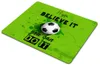 Smooffly Inspirational Quote Gaming Mouse Pad Custom/If You Believe it-You can do it/Soccer Personality Desings