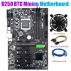 Motherboards B250 BTC Mining Motherboard Kit LGA1151 PCI-E X16 DDR4 mit K￼hlventilator SATA 15PIN bis 6PIN NETZKabel RJ45 Netzwerkkabel