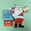 Toy Funny Xmas Santa Claus ornamenten Het jaar dat we ons geen gas konden betalen 2022 Nieuwjaars kerstboomhangende hangerse decoratie