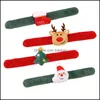 Juldekorationer Jul Pat Circle Decoration Armband Small Gift Childrens Day Toy Factory Direct Sales Drop Delivery 2022 H DHRG5