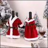 Christmas Decorations Christmas Redwine Set Dress Wine Bottleset Santa Claus Clothing Decoration Creative Bag Drop Delivery 2022 Hom Dhlhw