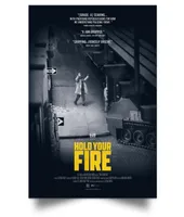 Hold Your Fire Movie 2022 Paintings Art Film Print Silk Poster Home Wall Decor 60x90cm