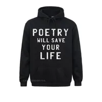 Herrtröjor tröjor poesi kommer att rädda din livskjortdikt poet hoodie sommar 3d tryckt lång ärm kommande huvor pojke