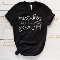 Kadın Tişörtleri Serin Kadın T-Shirt Hatalar Bize Yardımcı Olacak Mektup Günlük Baskı Baskı Grafik Yaz Tees Gömlek Kadın Tee Tshirt Üstler
