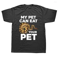Men&#039;s T Shirts My Pet Can Eat Your Funny Ball Python Snake Graphic Cotton Streetwear Short Sleeve Birthday Gifts Summer T-shirt