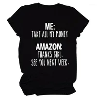 Women's T Shirts Take All My Money Tee T-Shirt Women Online Shopping Funny Graphic Tees Gift For Woman